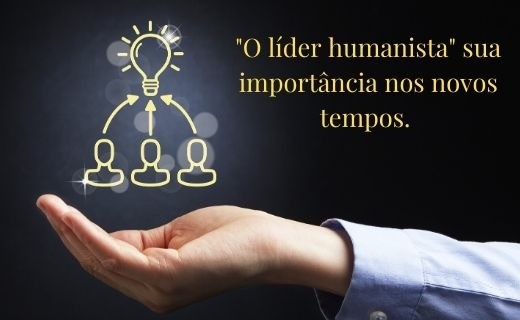 A importância do autoconhecimento para a capacitação do líder humanista